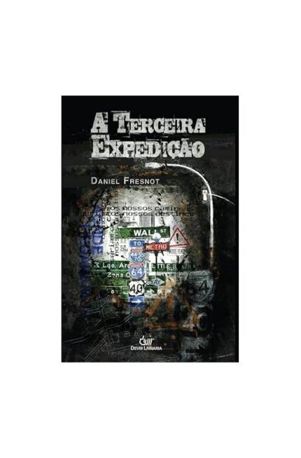 A Terceira Expedição- Daniel Fresont