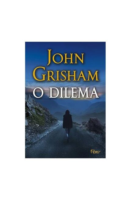 O Dilema- John Grisham