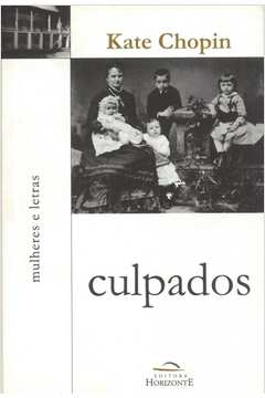 Culpados - Kate Chopin