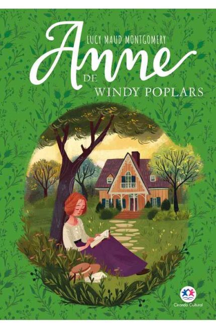 Anne de Windy Poplars - Lucy Maud Montgomery