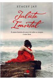 Julieta Imortal - Stacey Jay