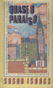 Quase o Paraíso - Susan Isaacs