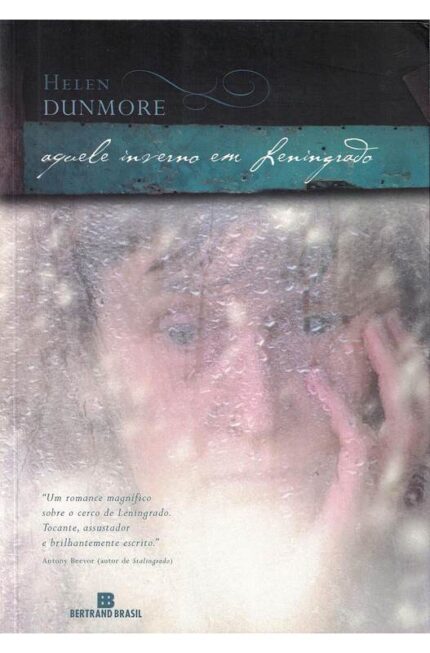 Aquele Inverno Em Leningrado- Helen Dunmore