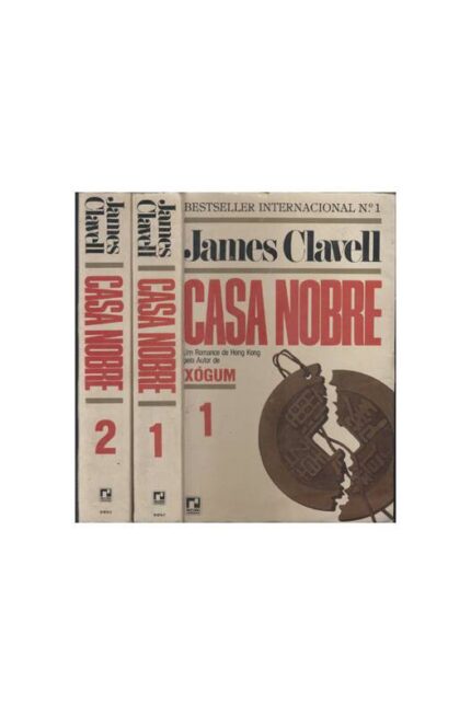 Casa Nobre Volumes 1 e 2 - James Clavell