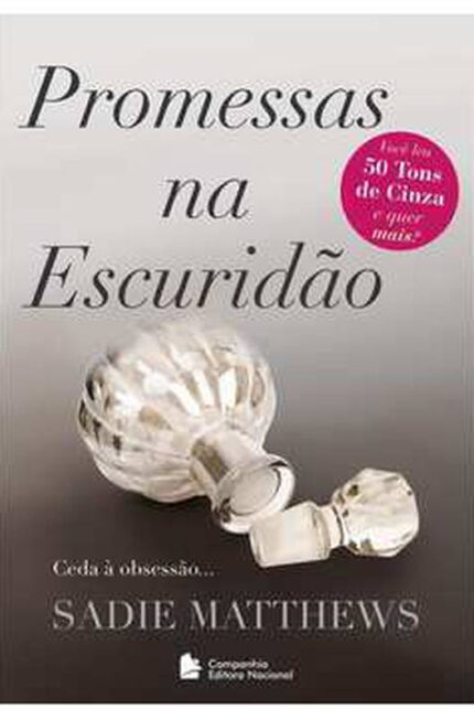 Promessas na Escuridão - Sadie Matthews; Marcelo Yamashita Salles