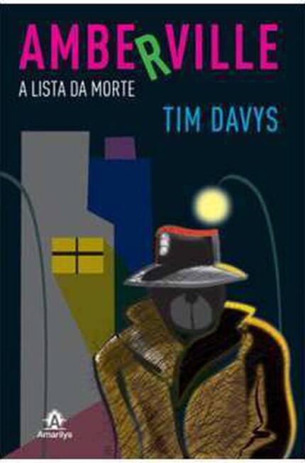 Amberville - a Lista da Morte- Tim Davys
