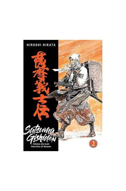 Satsuma Gishiden: Crônicas dos Leais Guerreiros de Satsum- Vol. 2