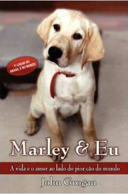 Marley & Eu - John Grogan