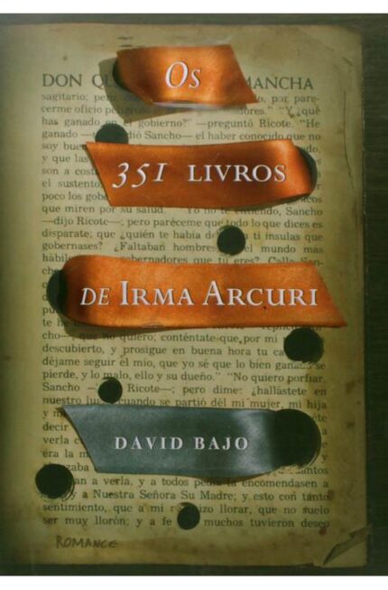 Os 351 Livros de Irma Arcuri- David Bajo