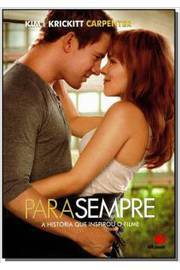 Para Sempre - Krickitt Carpenter; Kim Carpenter