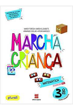 Marcha Criança Matemática 3º Ano (novo) - Maria Teresa