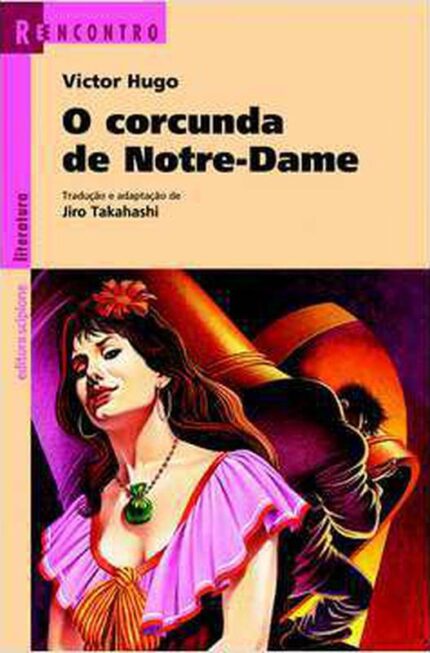 O Corcunda de Notre-dame - Victor Hugo