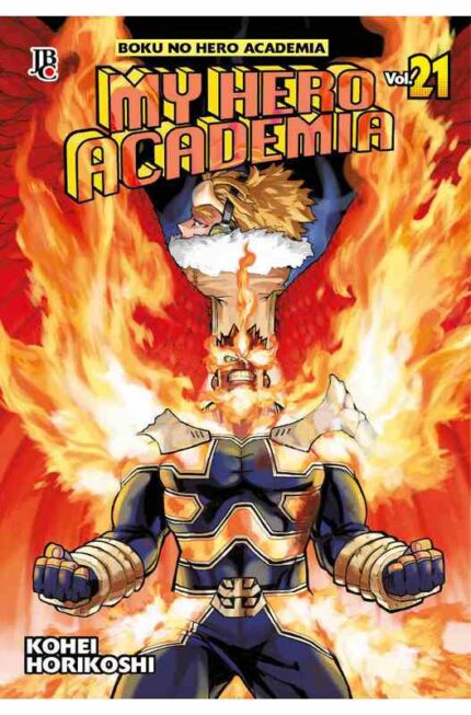 My Hero Academia - Boku no Hero - Vol. 21 - Kohei Horikoshi