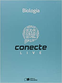 Conecte Live - Biologia - Volume 1 ( Novo ) - Sonia Lopes / Sergio Rosso