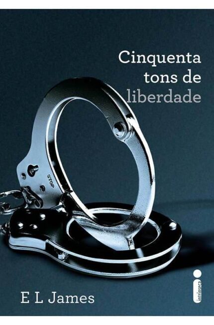 Cinquenta Tons de Liberdade- E. L. James