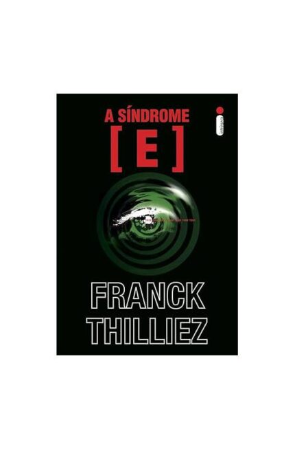 A Síndrome E- Franck Thilliez