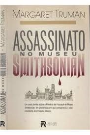 Assassinato no Museu Smithsonian- Margaret Truman