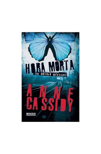 Hora Morta- Anne Cassidy