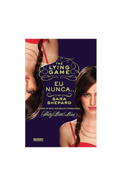 Eu Nunca- Sara Shepard