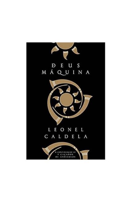 Deus Máquina- Leonel Caldela