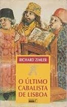 O Último Cabalista de Lisboa - Richard Zimler