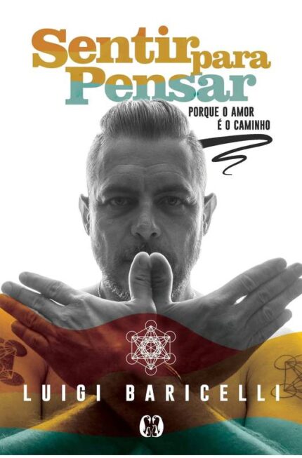 Sentir para Pensar (novo) - Luigi Baricelli