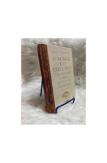 O Monge e o Executivo- James C. Hunter
