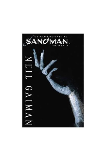 Sandman - Volume 3- Edição Definitiva - Neil Gaiman