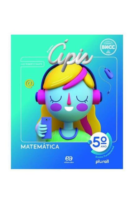 Projeto ápis Matemática 5º Ano (novo) - Luiz Roberto Dante