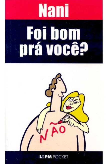 Foi Bom pra Voce? - Nani