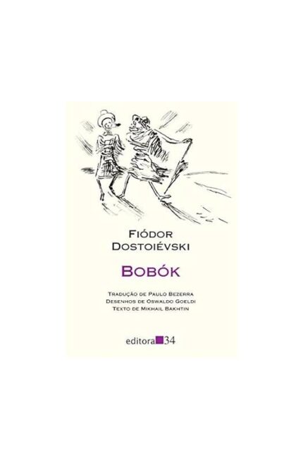 Bobók ( Novo- Lacrado)- Fiódor Dostoiévski