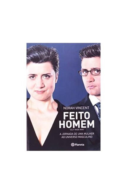 Feito Homem- Norah Vincent