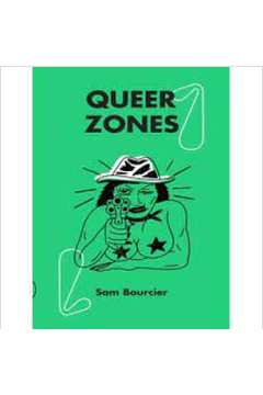 Queer Zones (novo) - Sam Bourcier