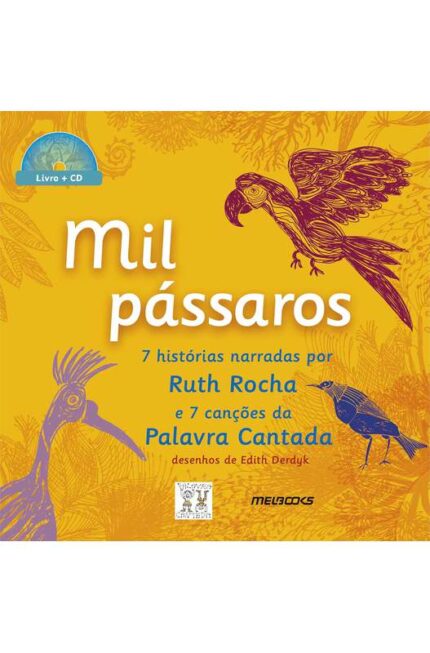 Mil Pássaros 7 Historias - Ruth Rocha