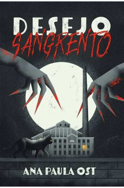 Desejo Sangrento ( Novo-lacrado ) - Ana Paula Ost