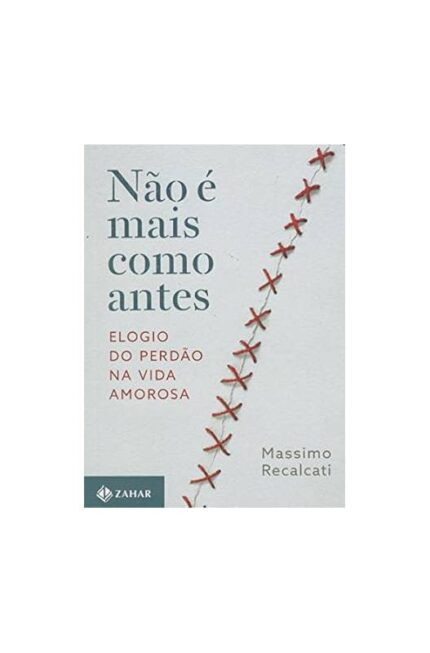 Não é Mais e Mais Como Antes ( Novo)- Massimo Recalcati
