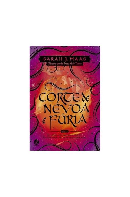 Corte de Névoa e Fúria (vol. 2 Corte de Espinhos e Rosas)- Sarah J. Maas