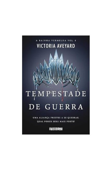 Tempestade de Guerra- Victoria Aveyard