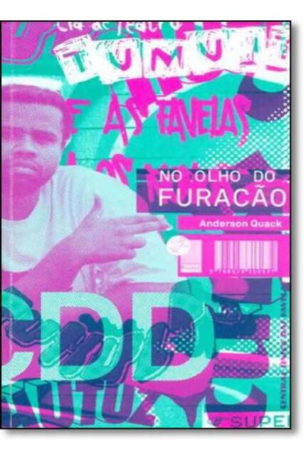 No Olho do Furacão- Anderson Quack