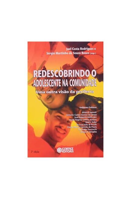 Redescobrindo o Adolescente na Comunidade- Joel Costa Rodrigues