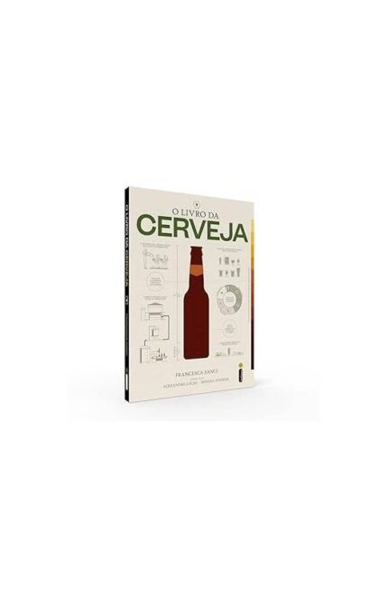 O Livro da Cerveja ( Novo)- Francesca Sanci