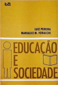 Educação e Sociedade- Luiz Pereira