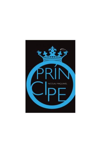O Principe ( Novo-lacrado ) - Nicolau Maquiavel
