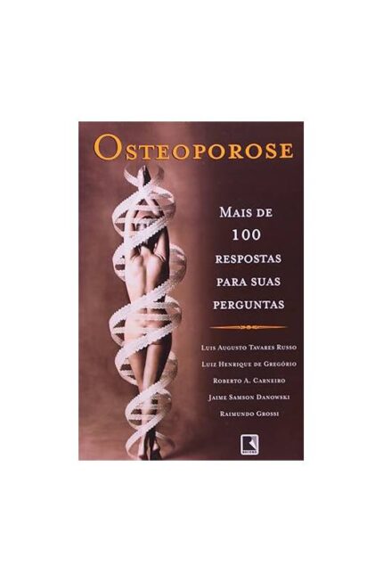 Osteoporose- Luis Augusto Tavares Russo