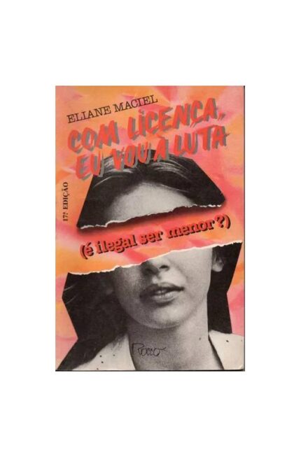Com Licença, Eu Vou à Luta 12ª Edição-  Eliane Maciel