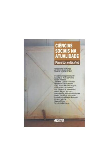 Ciências Sociais na Atualidade- Teresinha Bernardo e Outros