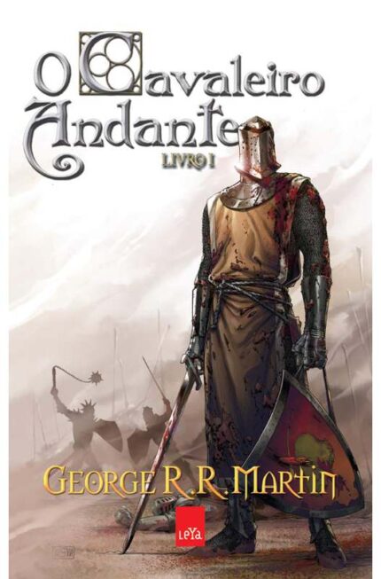 O Cavaleiro Andante (novo) - George R. R. Martin