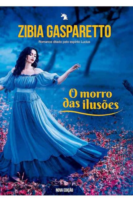 O Morro das Ilusões Pocket (novo) - Zibia Gasparetto
