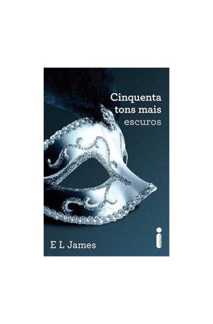 Cinquenta Tons Mais Escuros- E. L. James