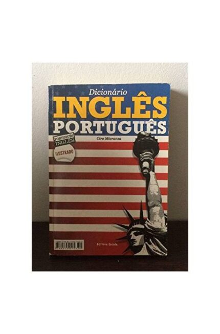 Dicionário Português/inglês - Ciro Mioranza